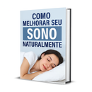 Como Melhorar Seu Sono Naturalmente